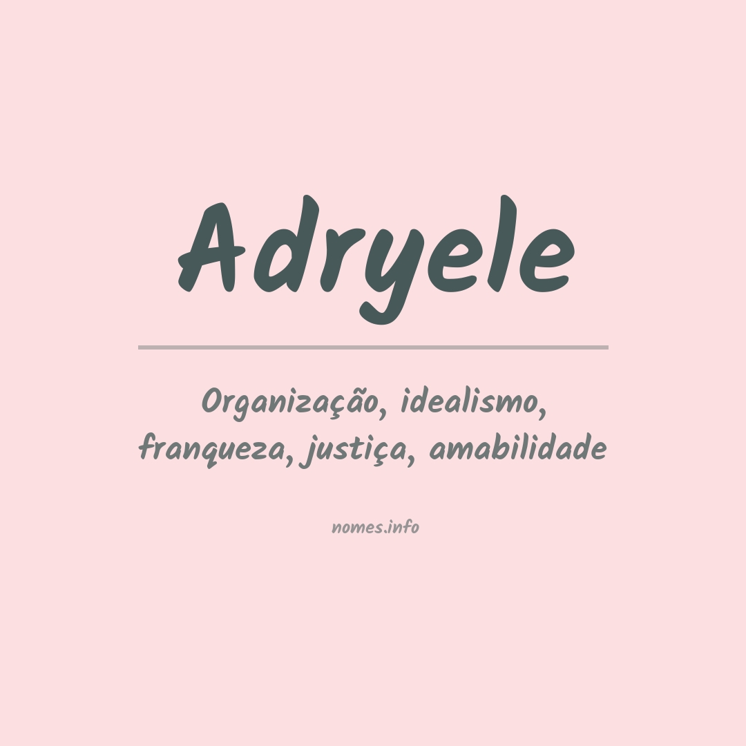 Significado do nome Adryele
