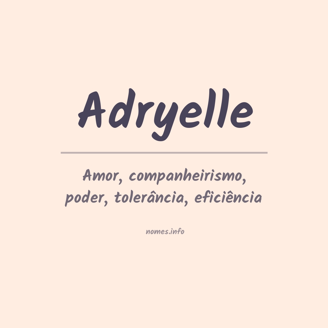 Significado do nome Adryelle