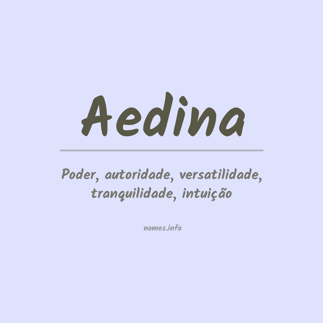 Significado do nome Aedina