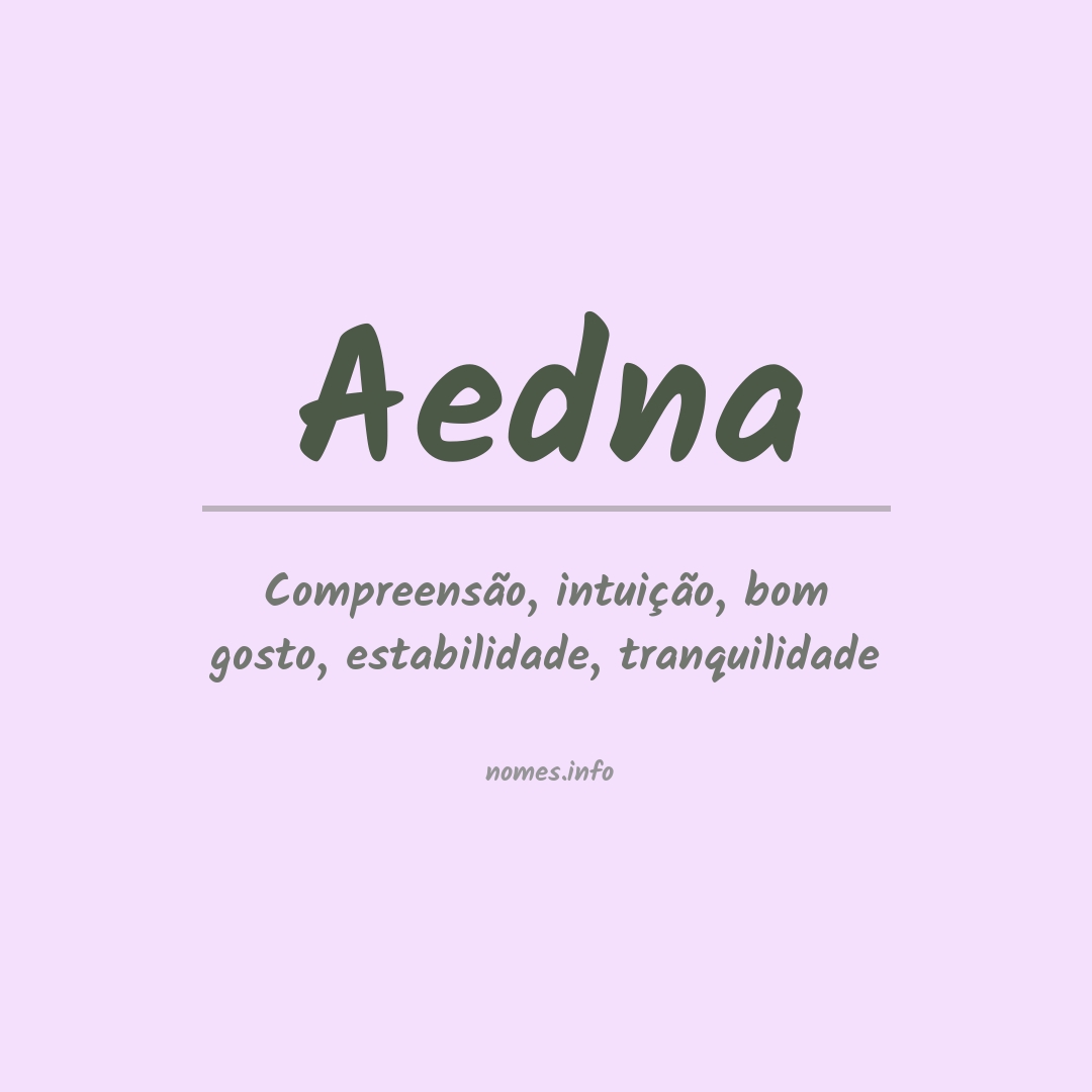 Significado do nome Aedna