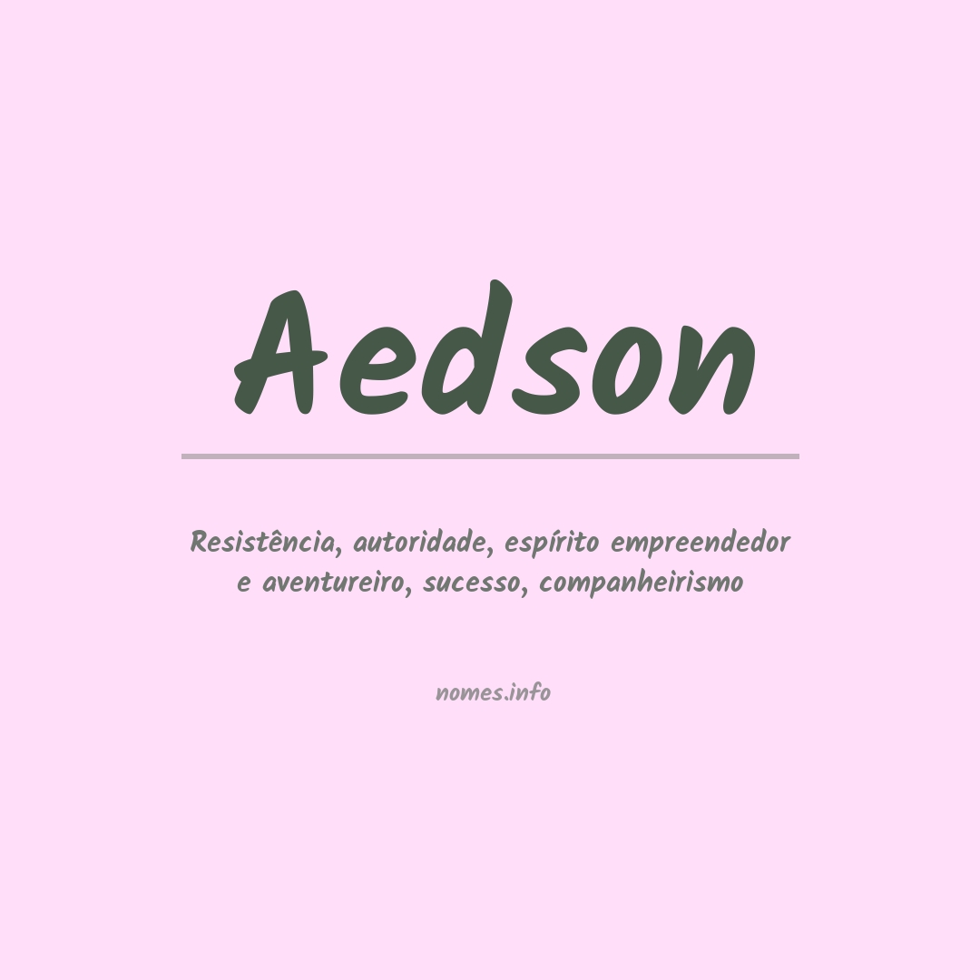 Significado do nome Aedson