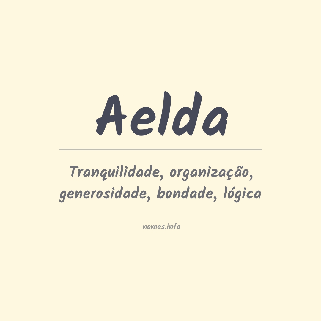 Significado do nome Aelda