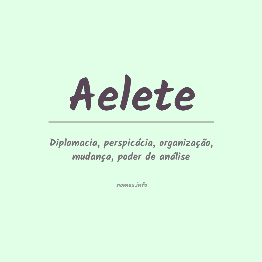 Significado do nome Aelete