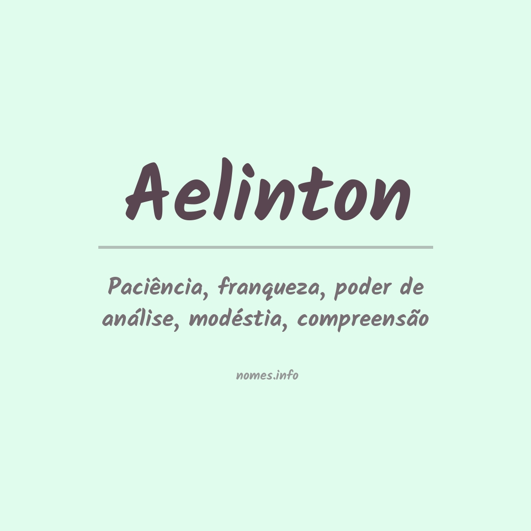 Significado do nome Aelinton