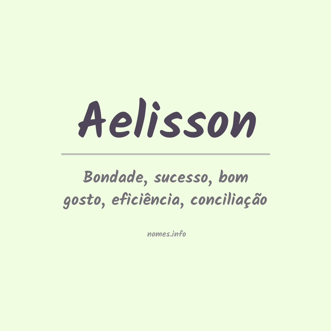Significado do nome Aelisson