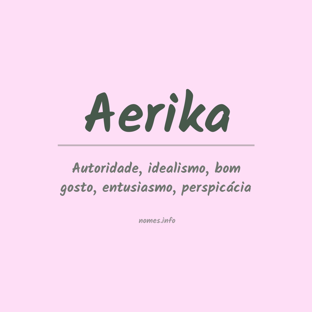 Significado do nome Aerika