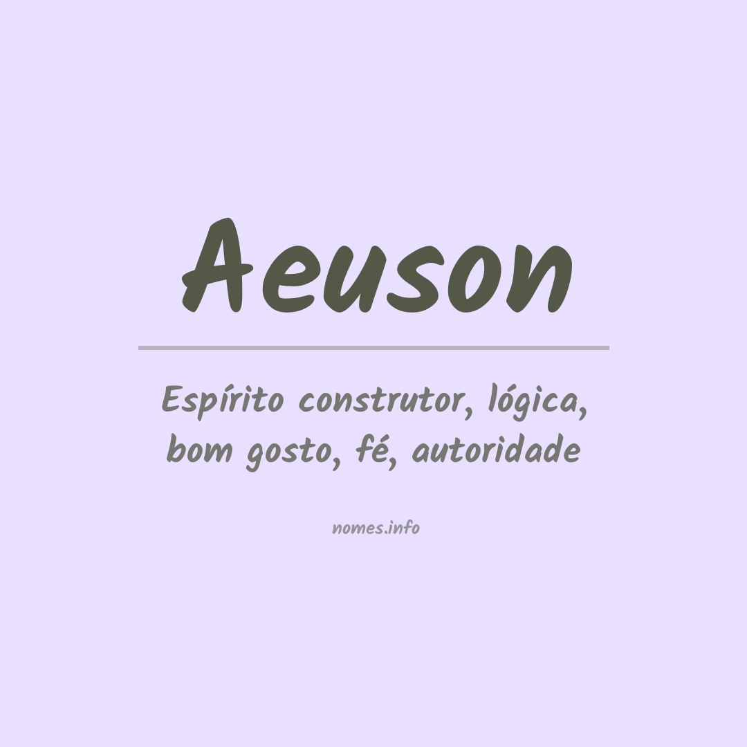Significado do nome Aeuson