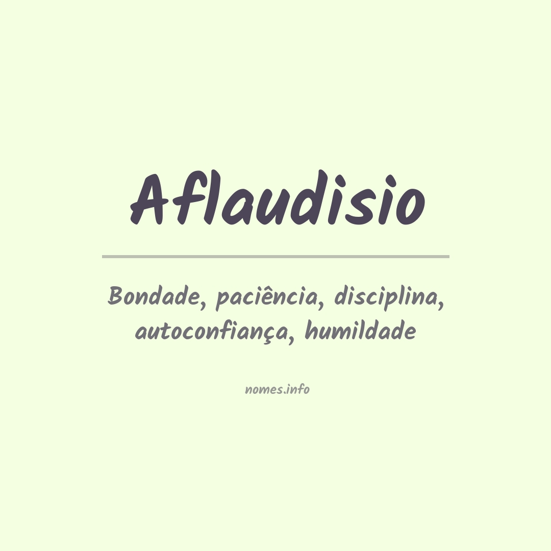 Significado do nome Aflaudisio