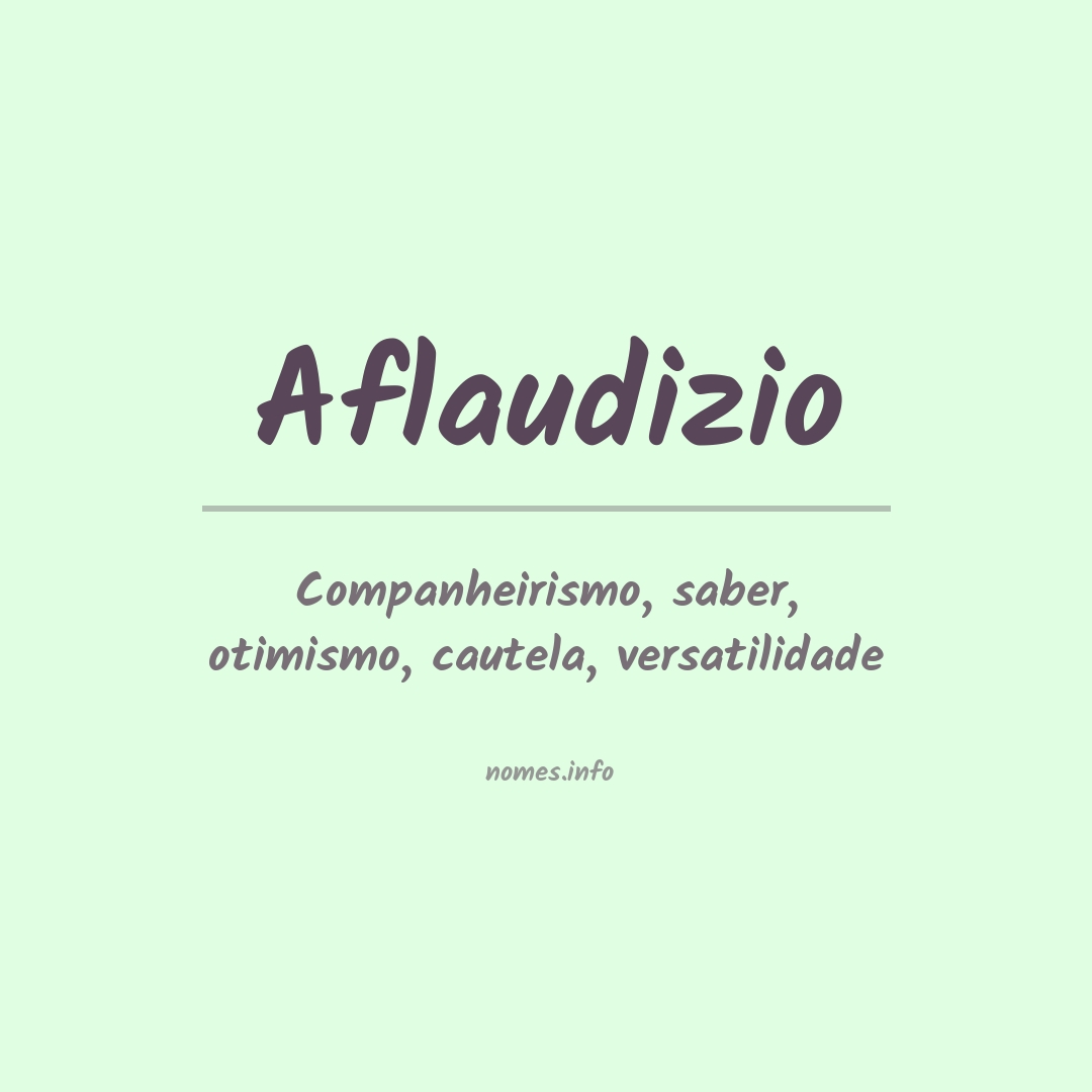 Significado do nome Aflaudizio