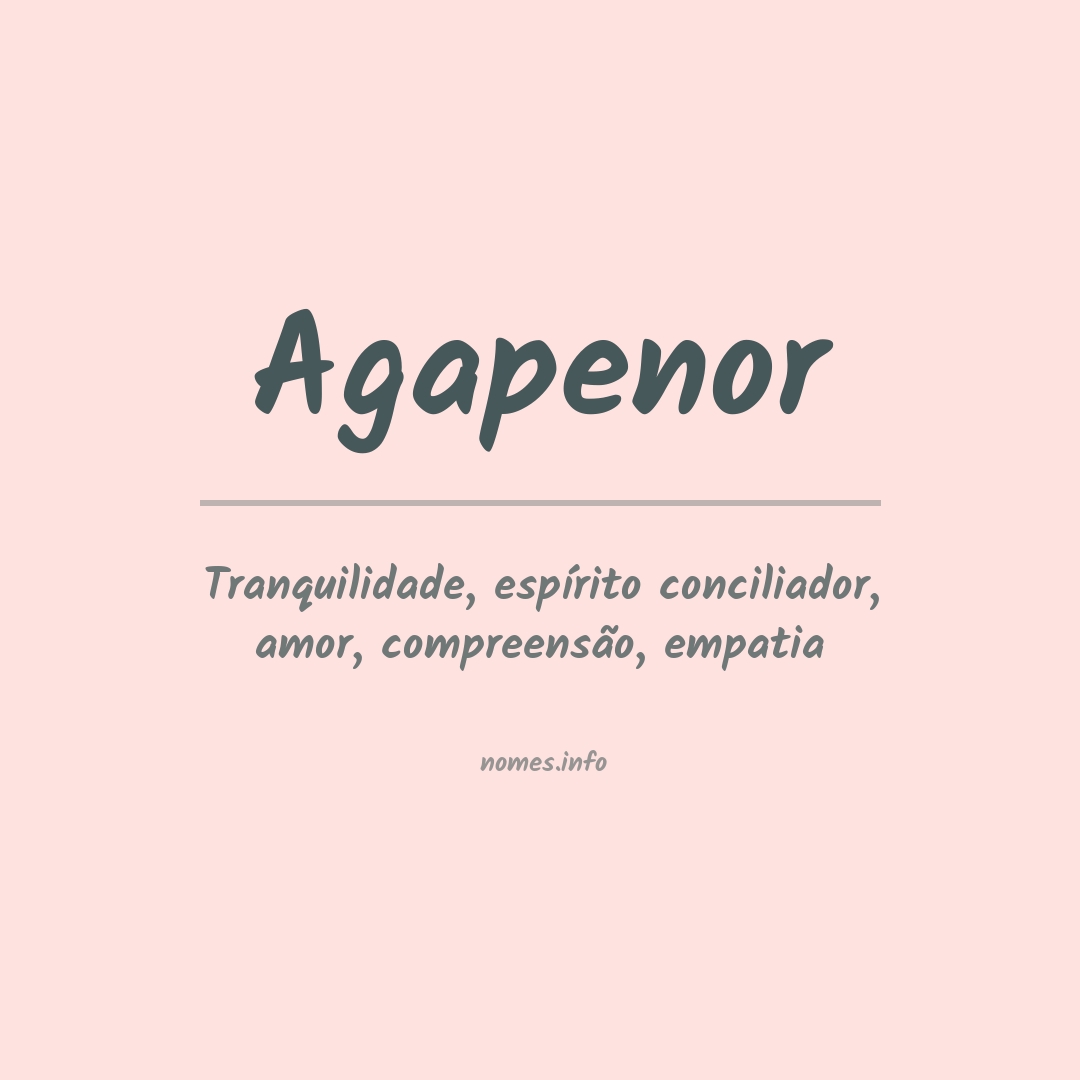 Significado do nome Agapenor