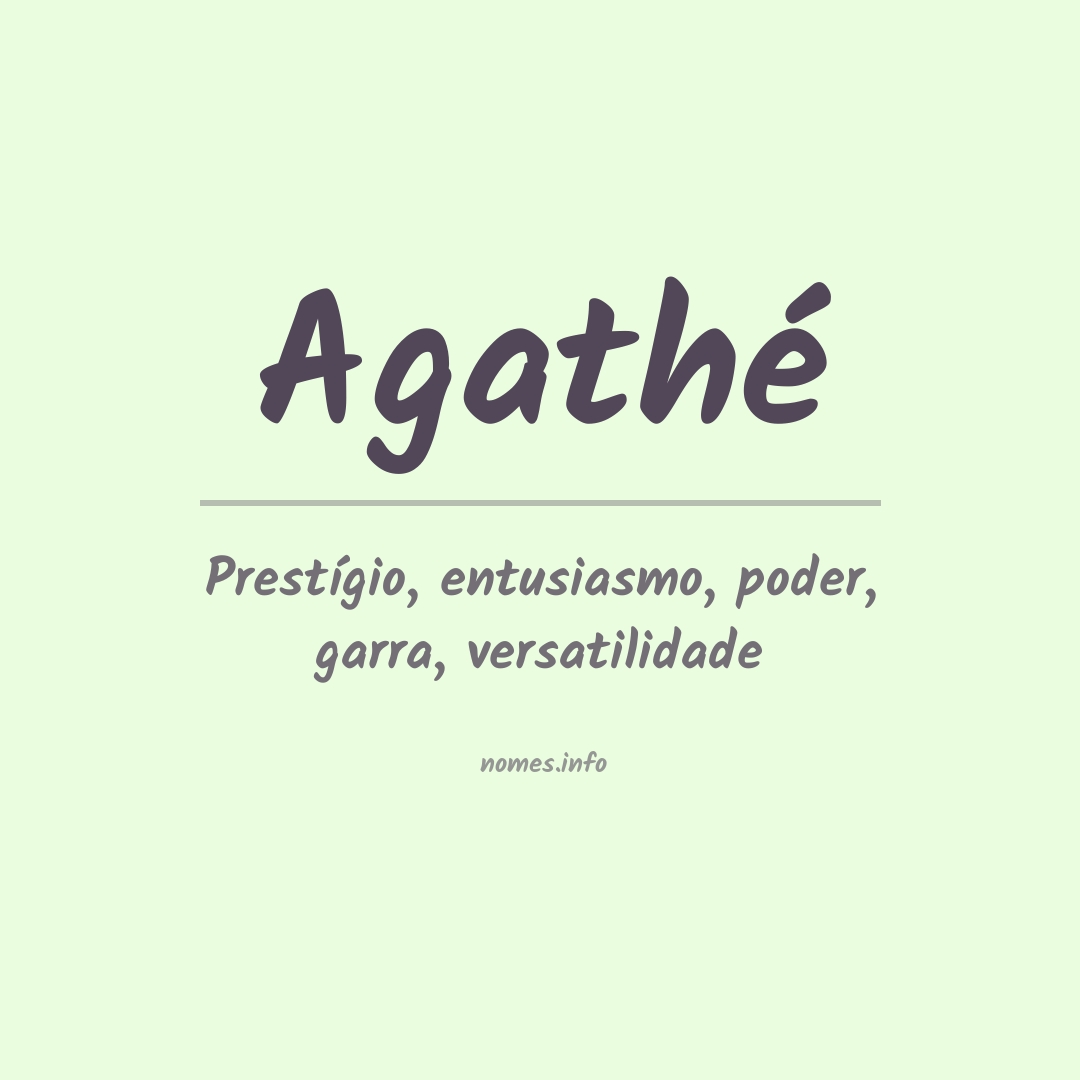 Significado do nome Agathé