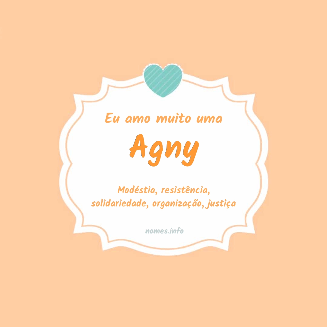 Eu amo muito Agny