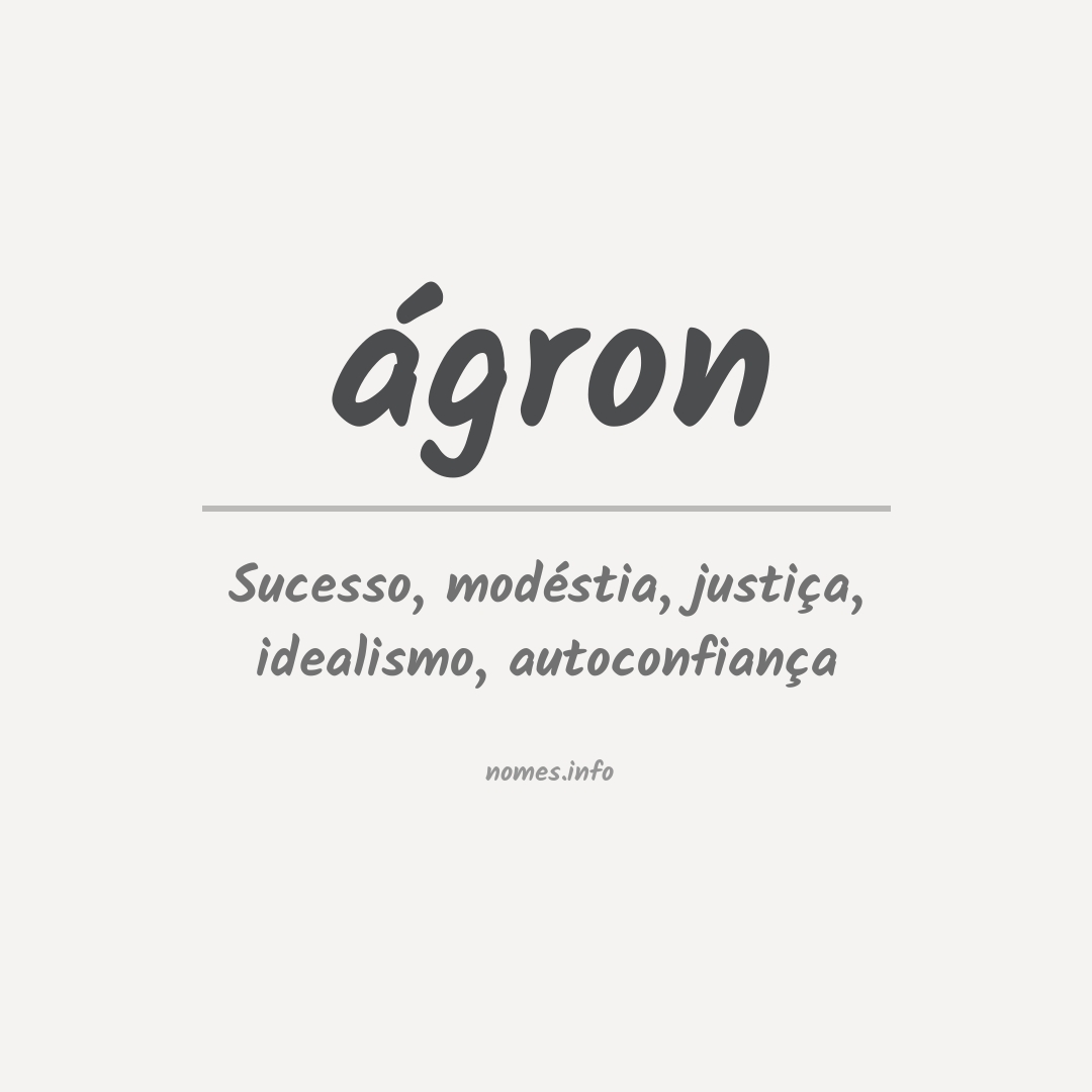 Significado do nome ágron
