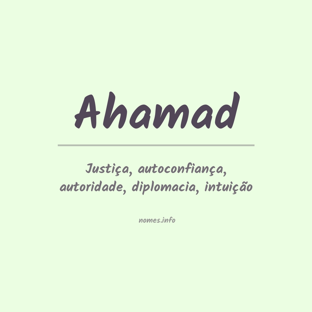 Significado do nome Ahamad
