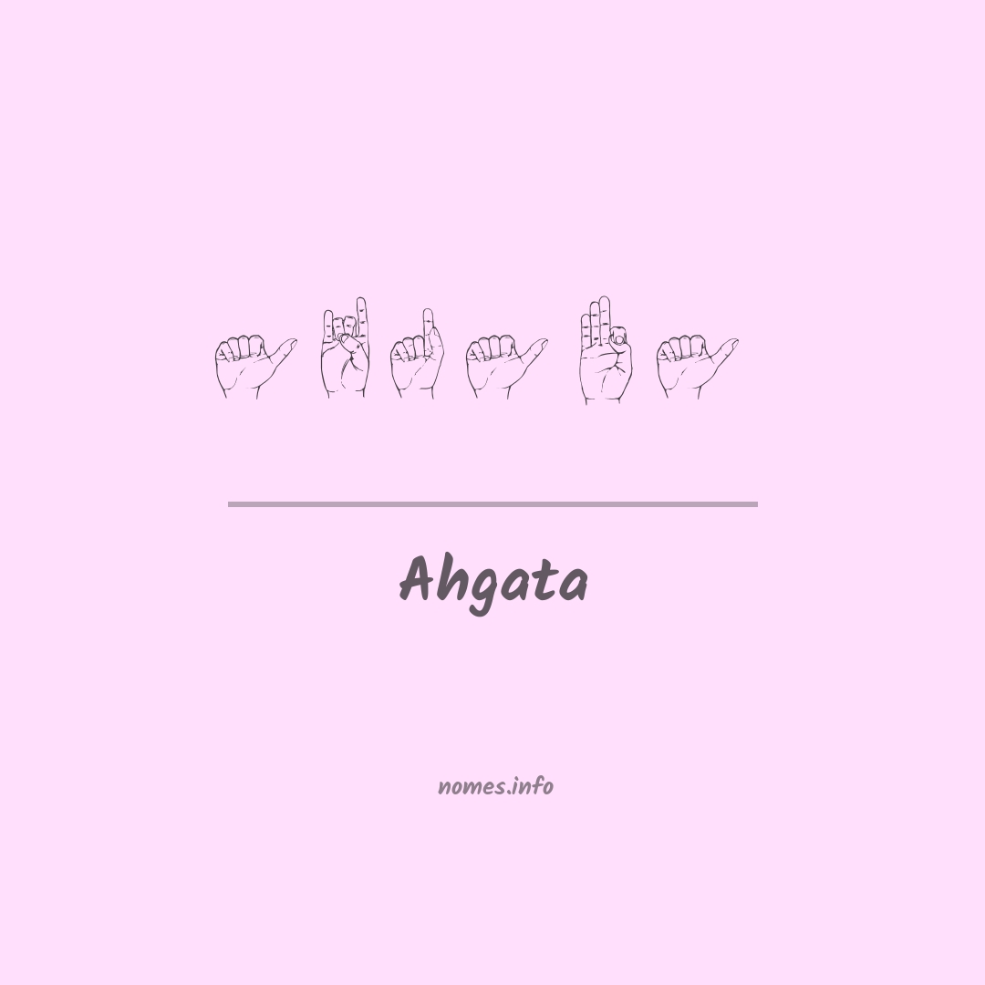 Ahgata em Libras
