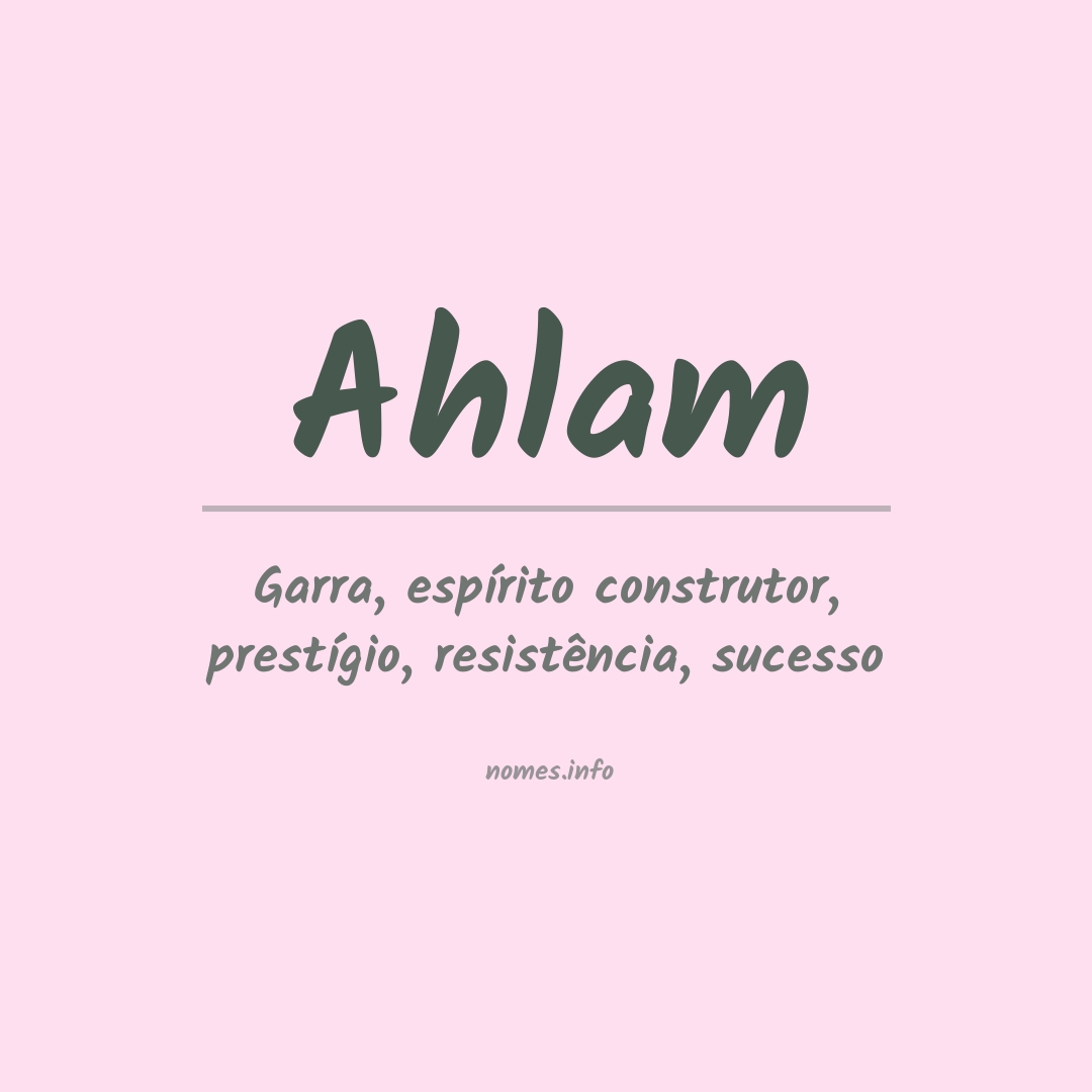 Significado do nome Ahlam
