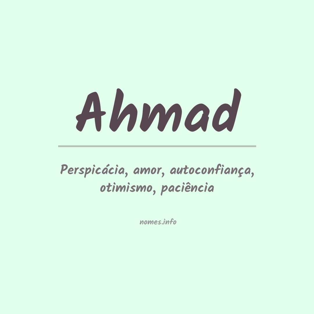 Significado do nome Ahmad
