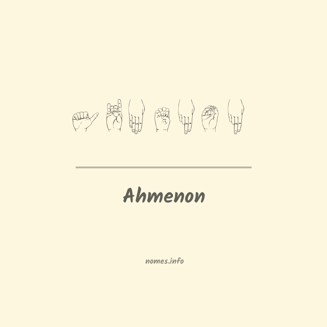 Ahmenon em Libras