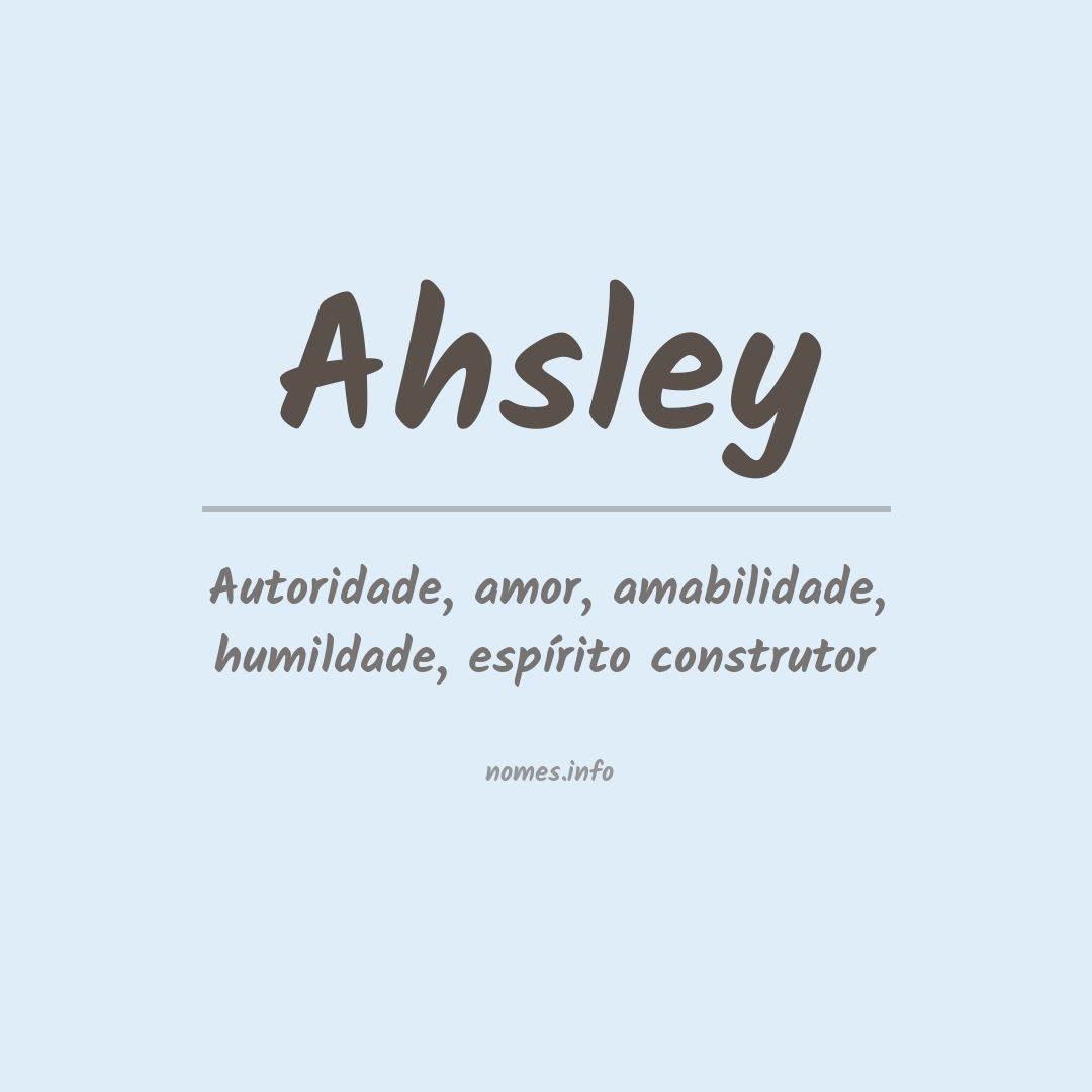 Significado do nome Ahsley