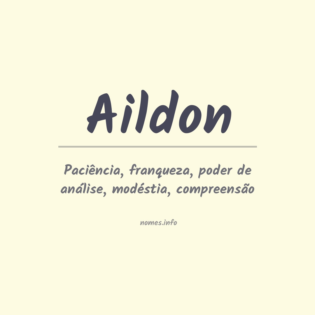 Significado do nome Aildon