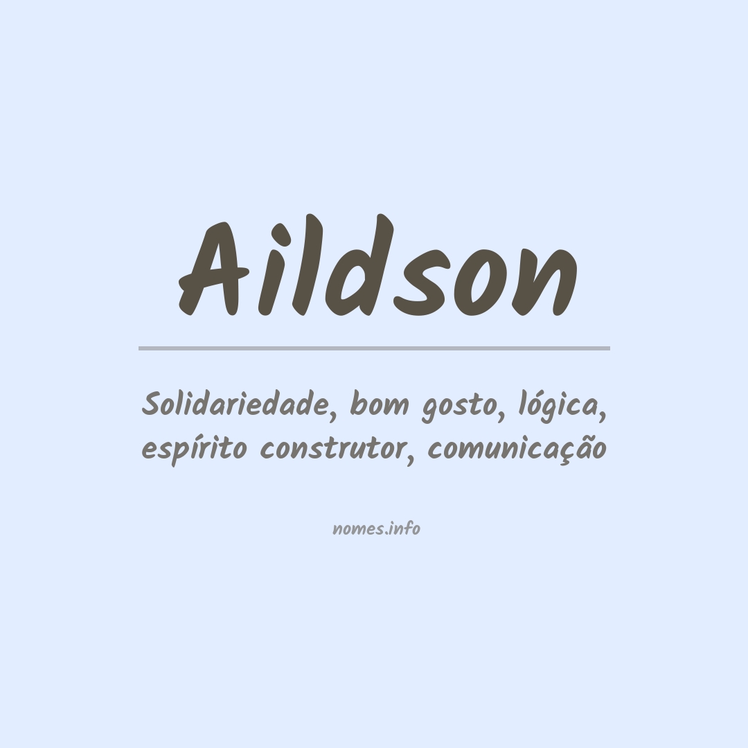 Significado do nome Aildson