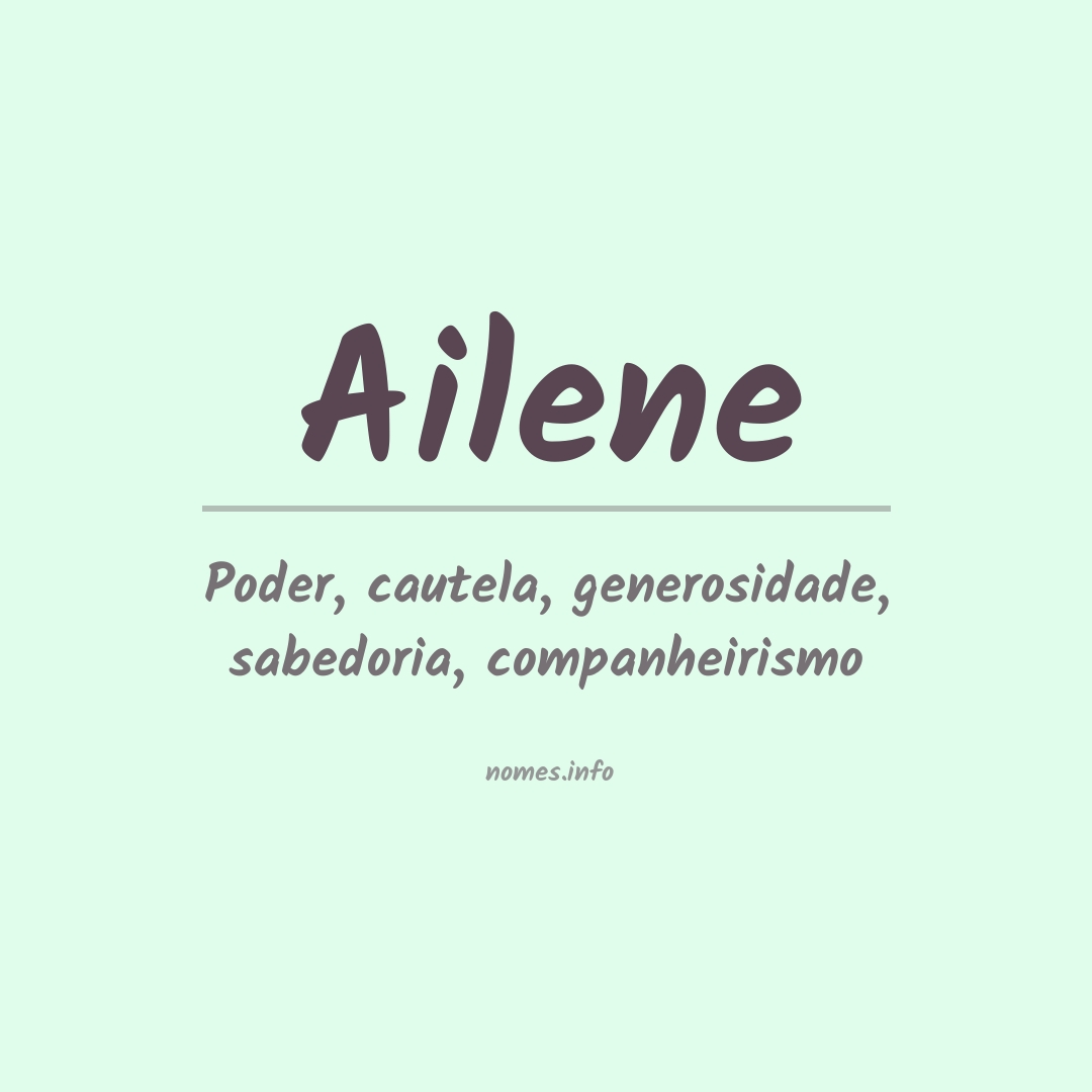 Significado do nome Ailene