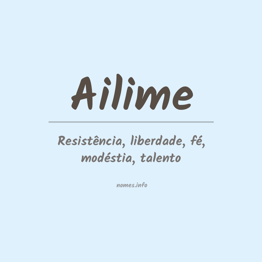 Significado do nome Ailime