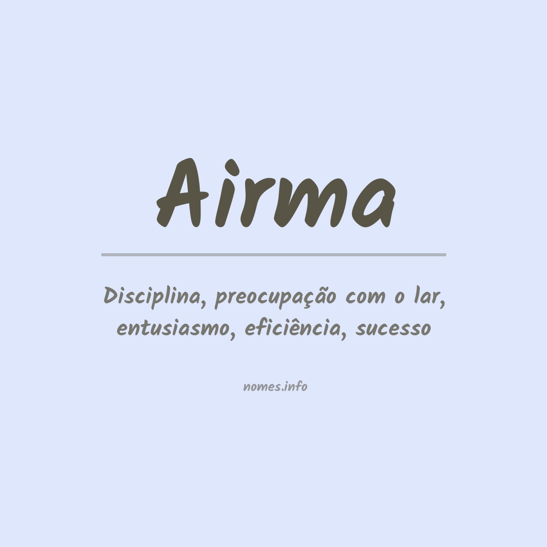 Significado do nome Airma