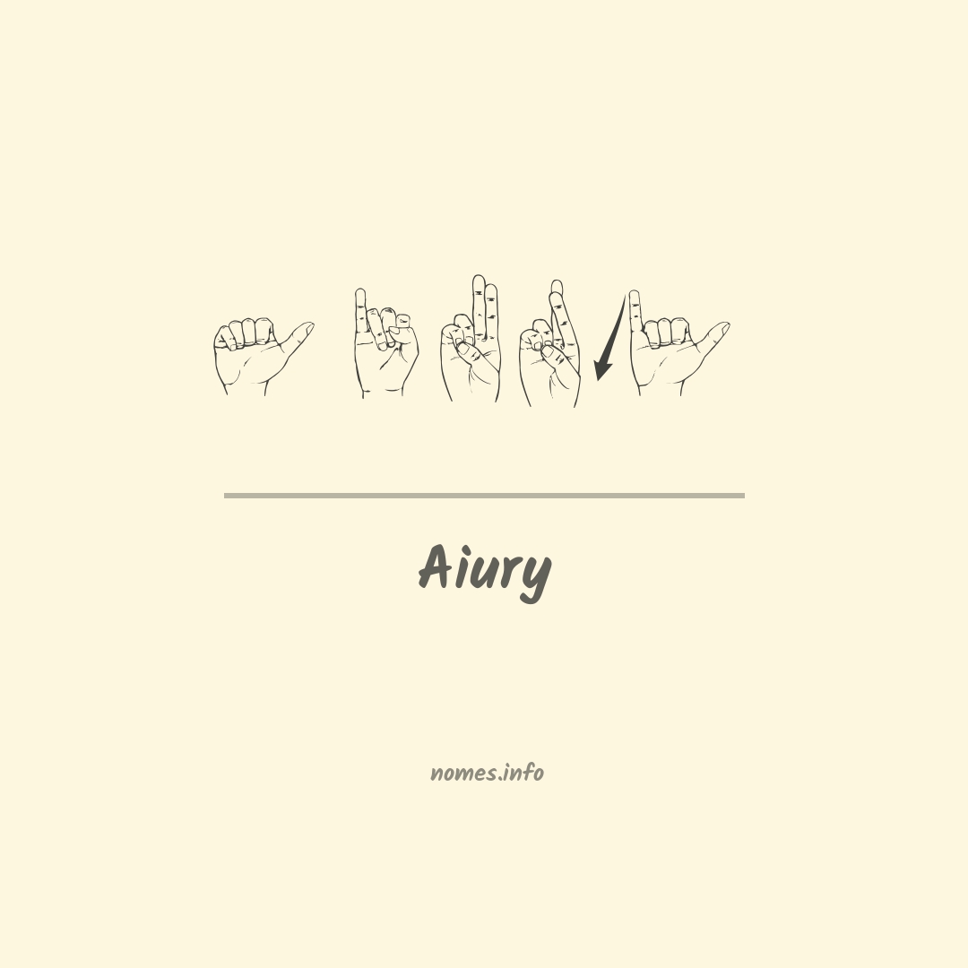 Aiury em Libras