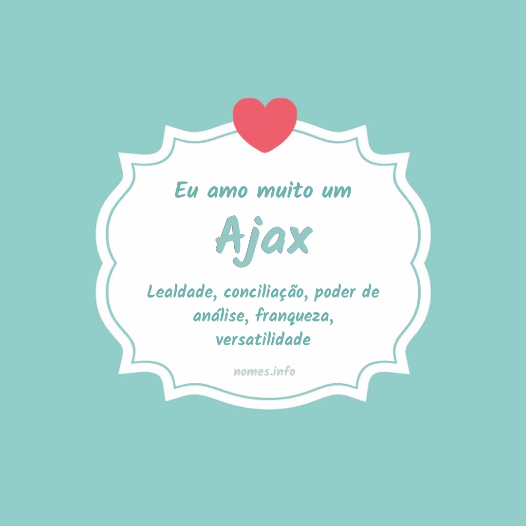 Eu amo muito Ajax