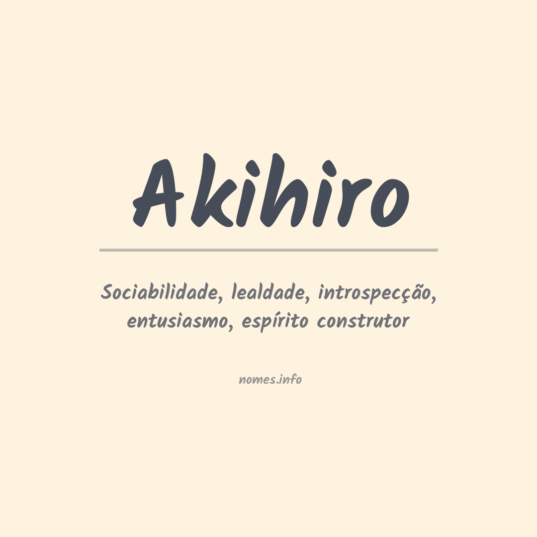 Significado do nome Akihiro