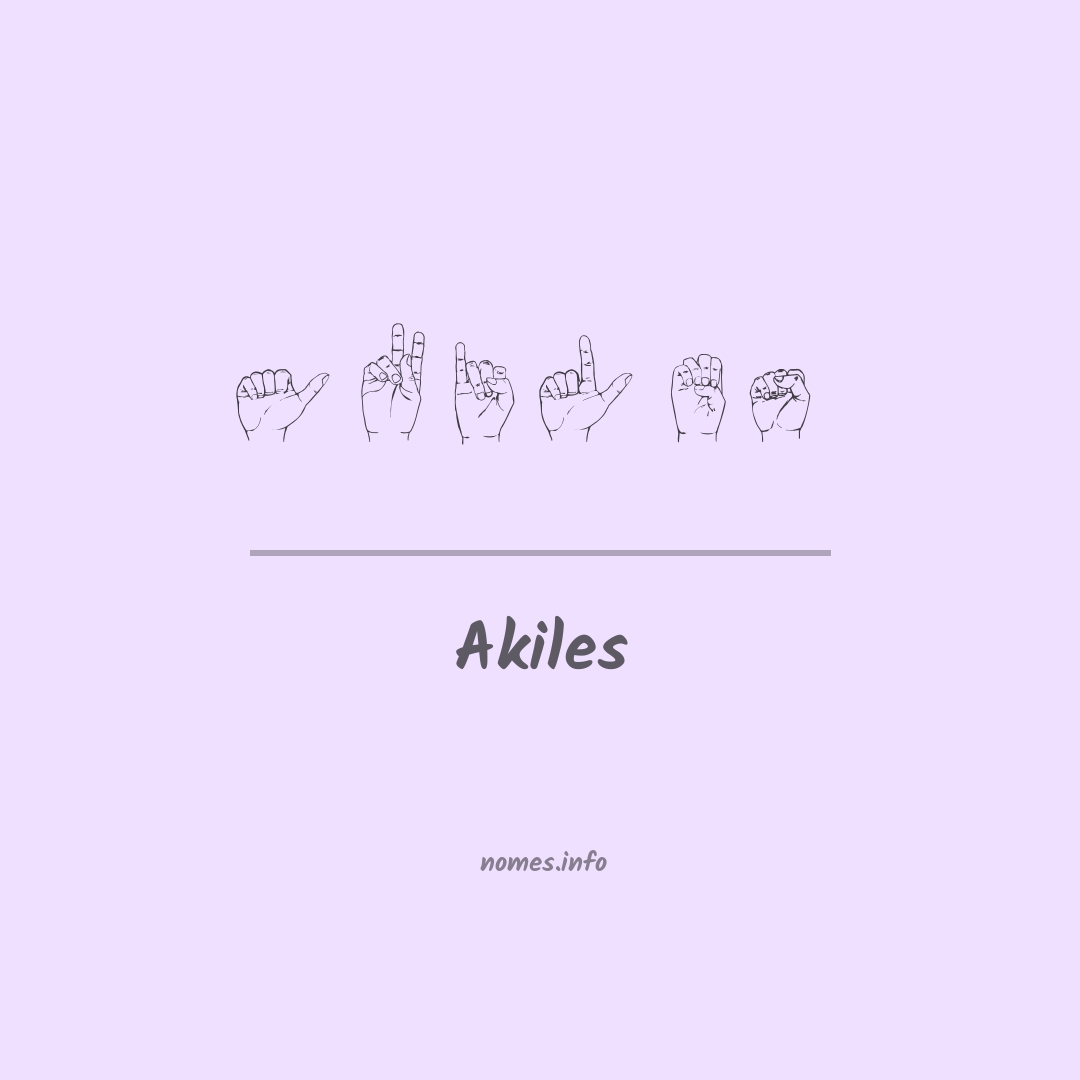 Akiles em Libras
