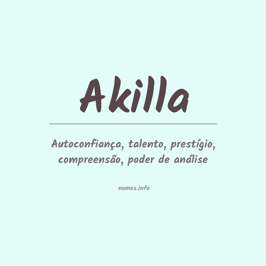 Significado do nome Akilla