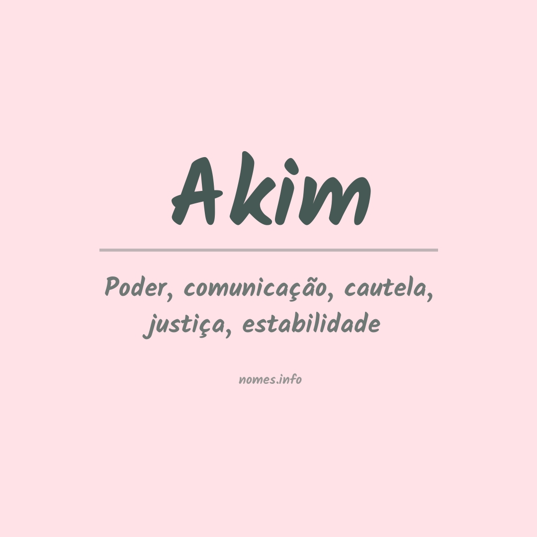 Significado do nome Akim