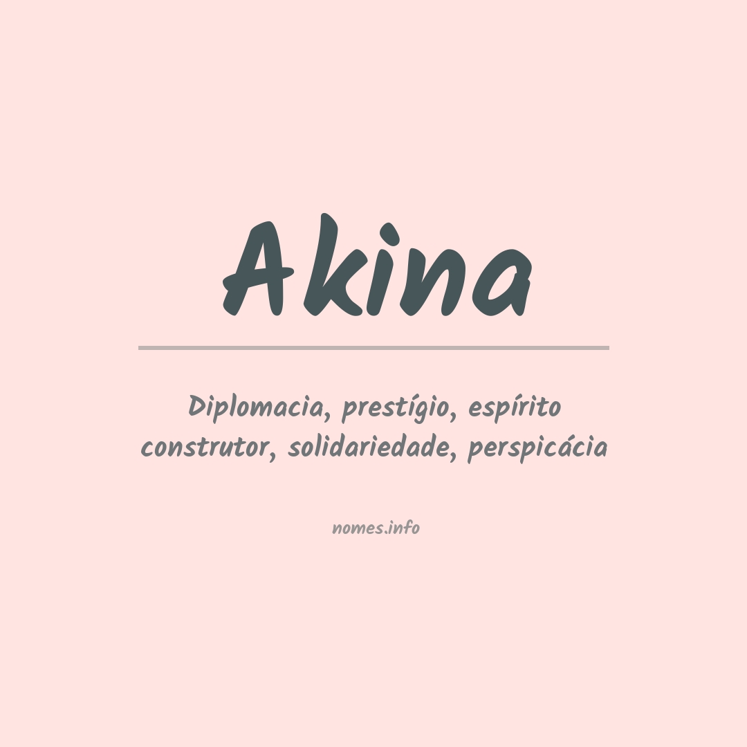 Significado do nome Akina