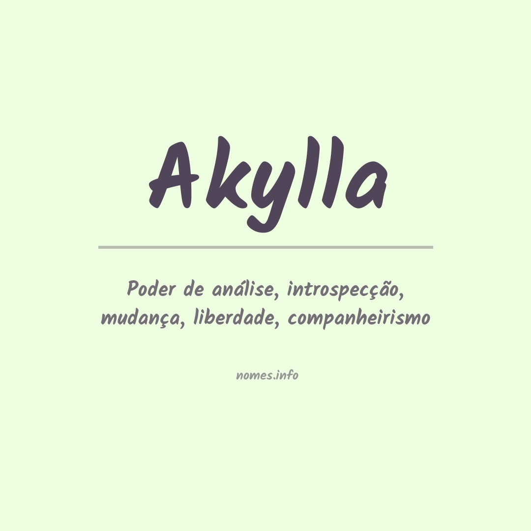 Significado do nome Akylla