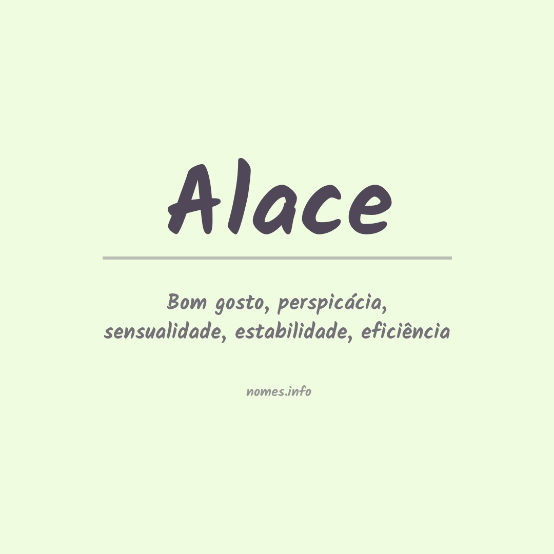 Significado do nome Alace