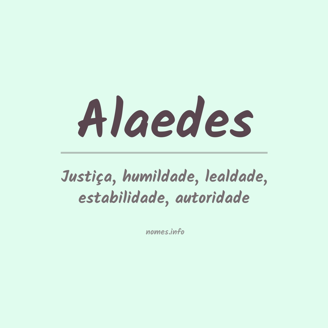 Significado do nome Alaedes