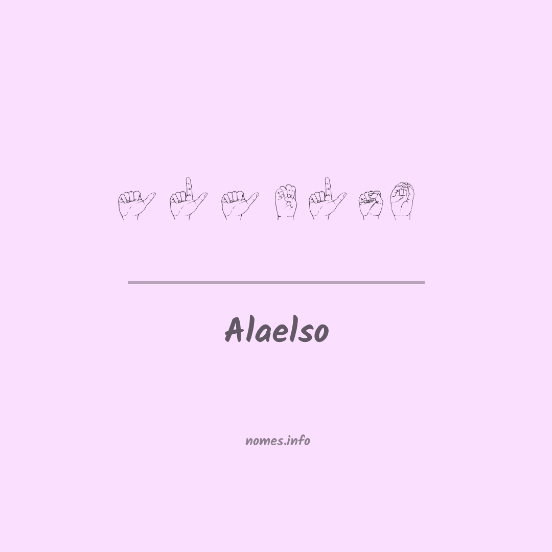 Alaelso em Libras