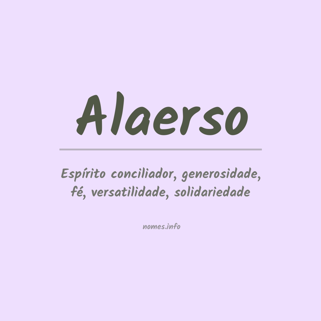 Significado do nome Alaerso