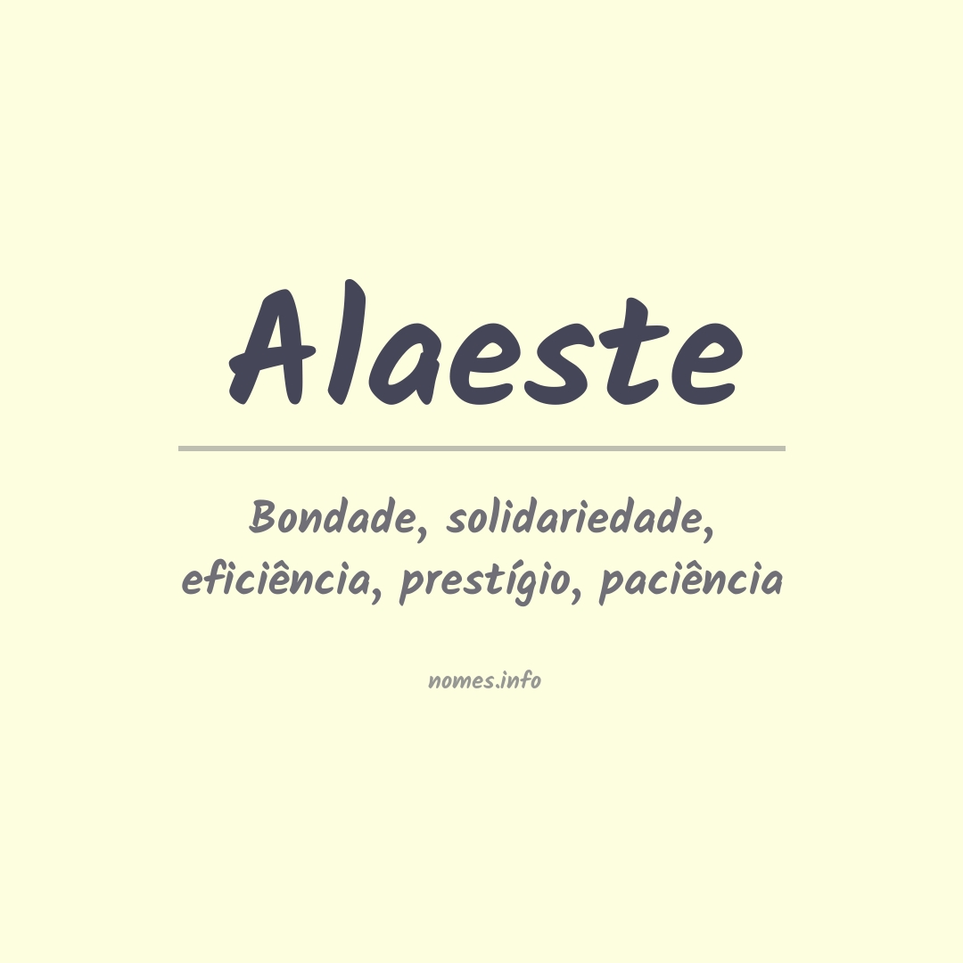 Significado do nome Alaeste