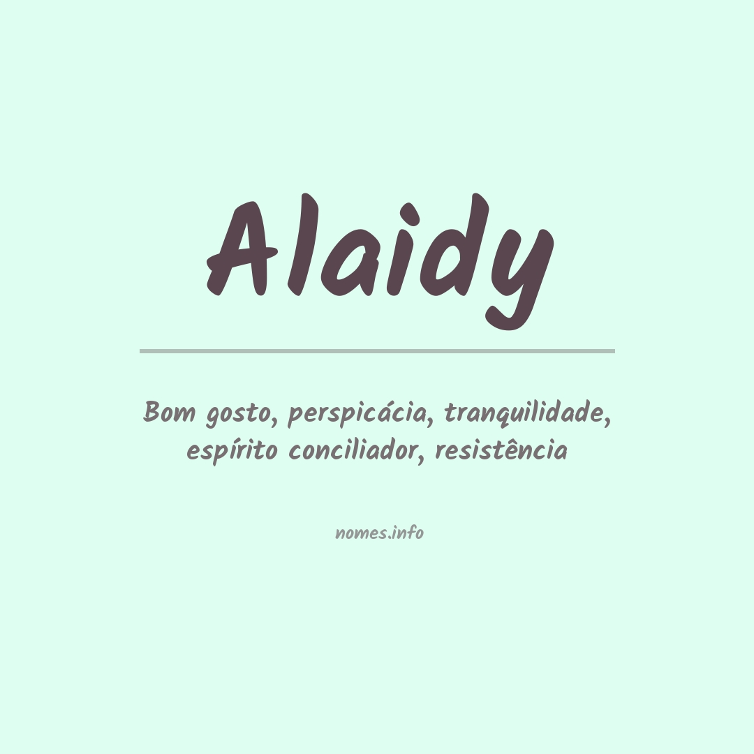 Significado do nome Alaidy