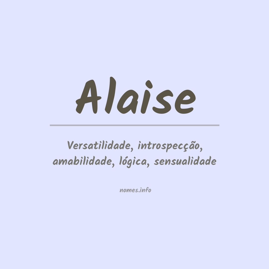 Significado do nome Alaise