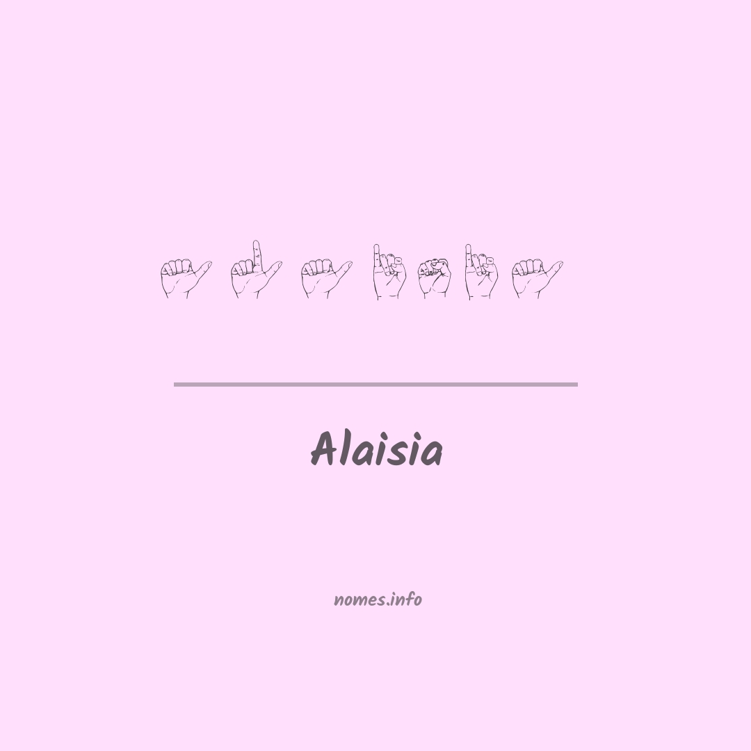 Alaisia em Libras