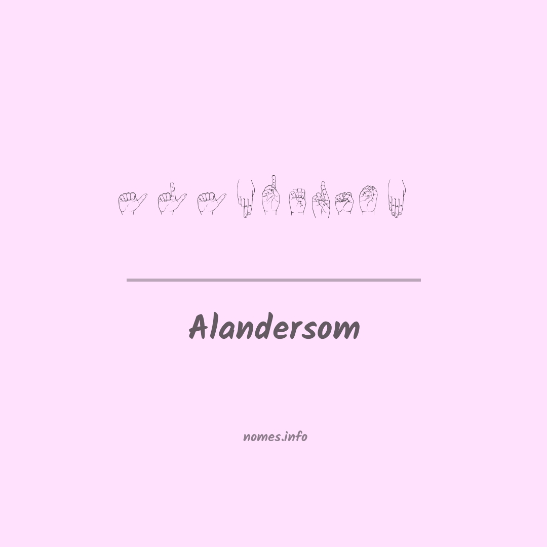 Alandersom em Libras