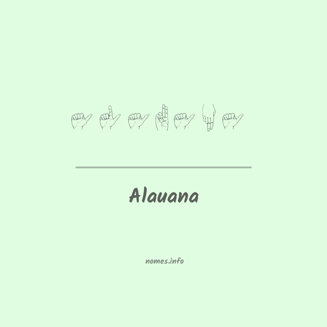 Alauana em Libras