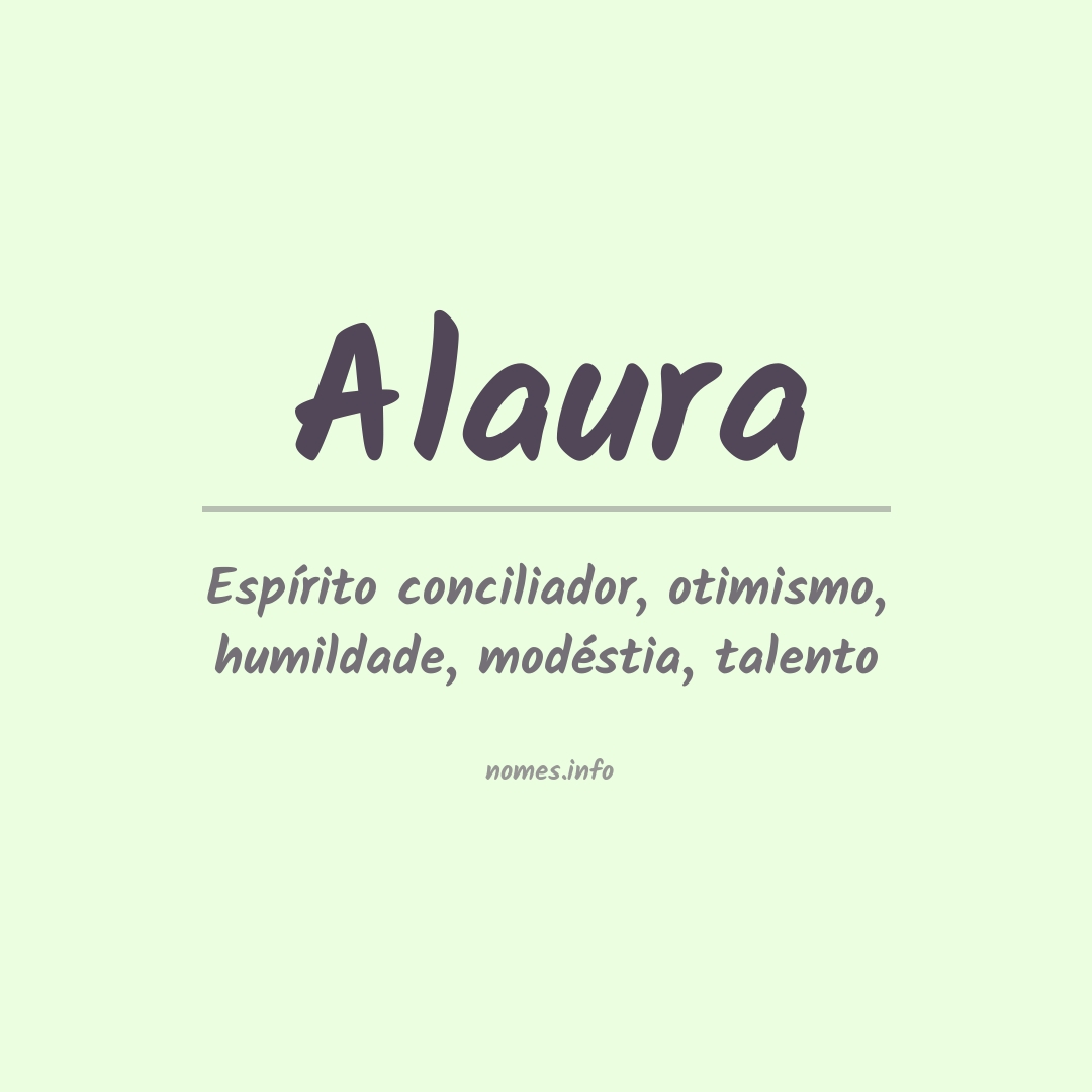 Significado do nome Alaura
