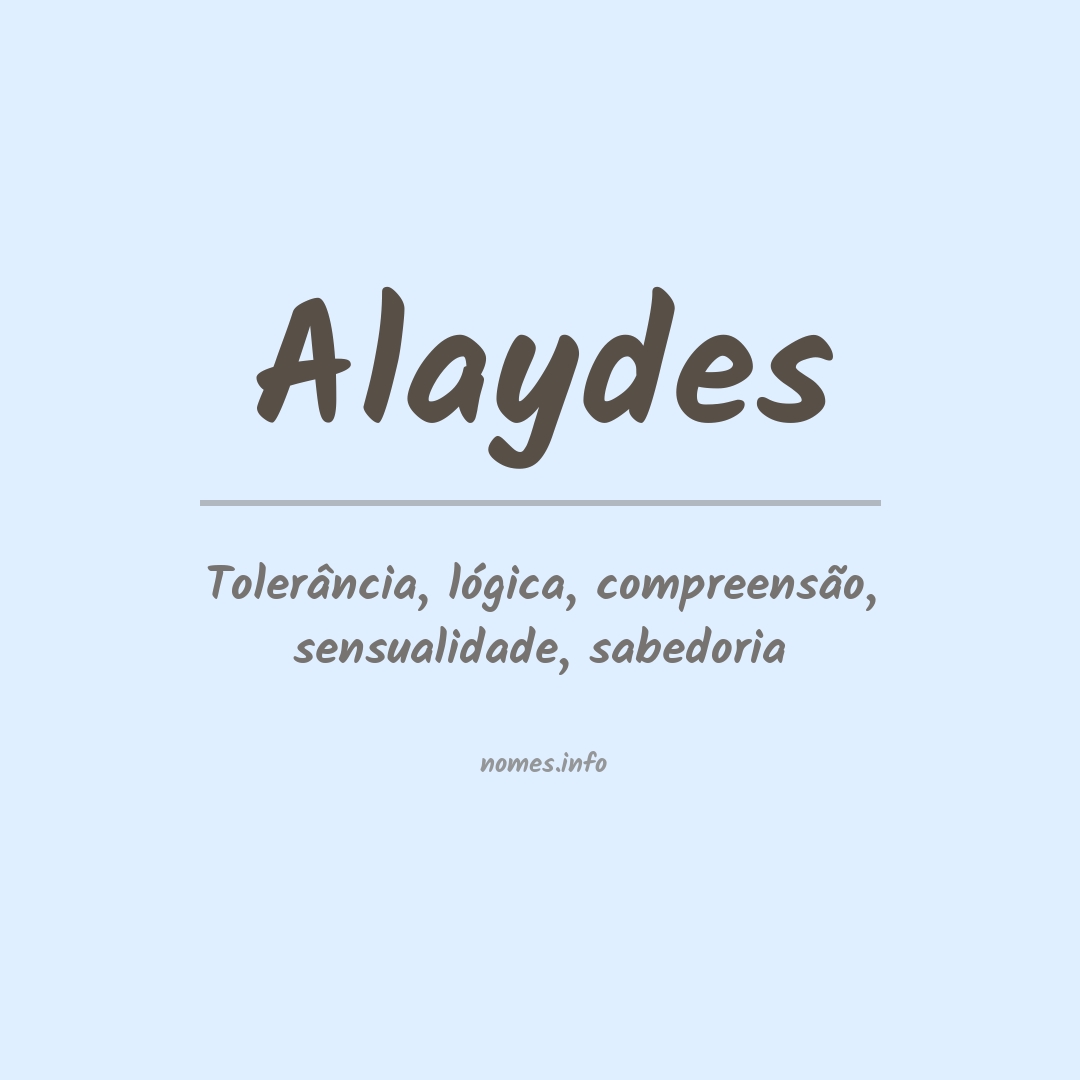 Significado do nome Alaydes