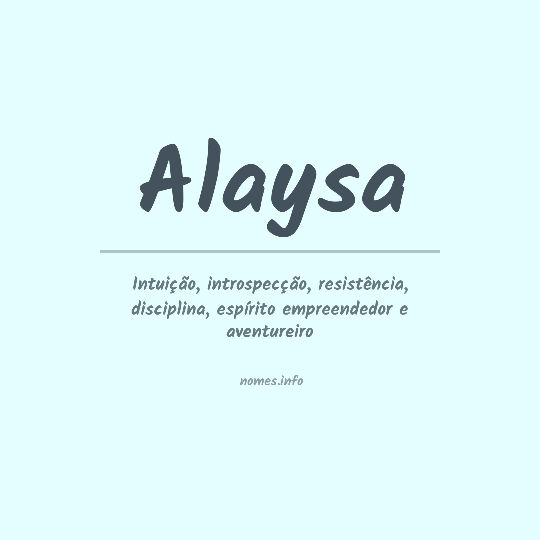 Significado do nome Alaysa