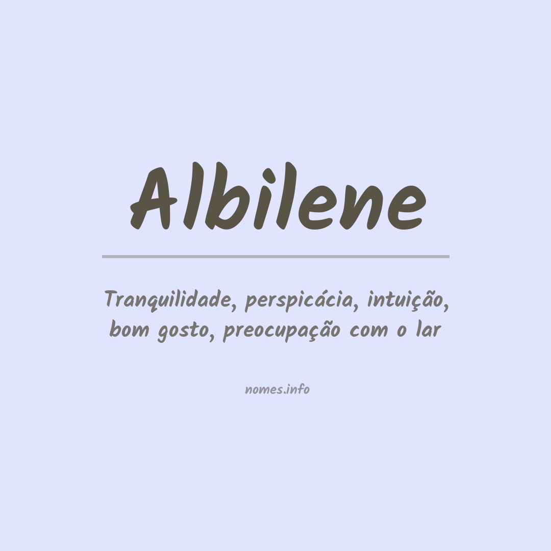 Significado do nome Albilene